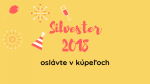Silvester 2018 v kúpeľoch